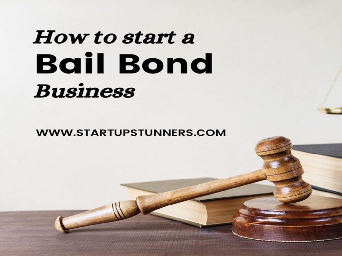 how to start a bail bond business
