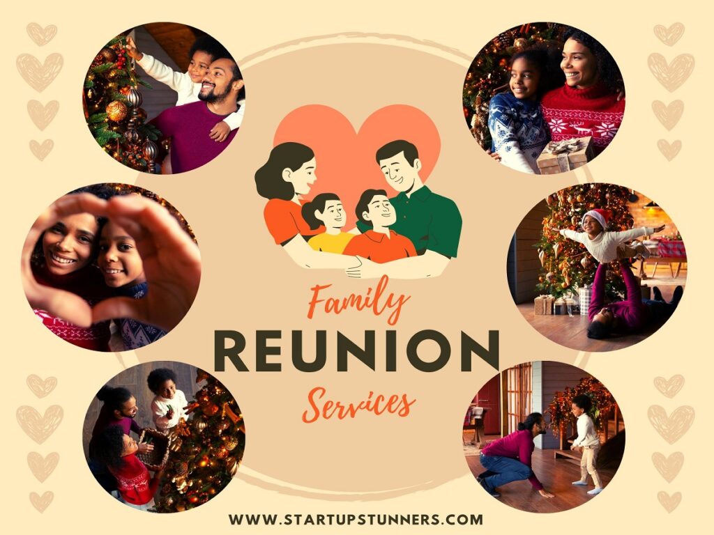 Family Reunion Services